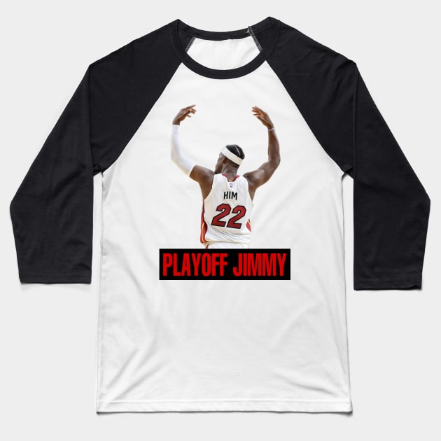 Playoff Jimmy Baseball T-Shirt by YungBick